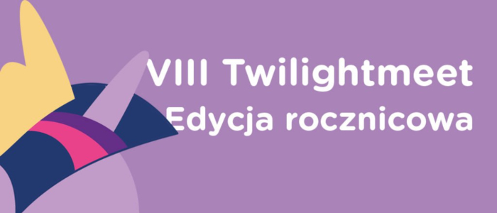 VIII Twilightmeet nadchodzi!